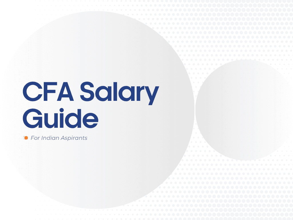 CFA Salary in India: Guide for Aspirants
